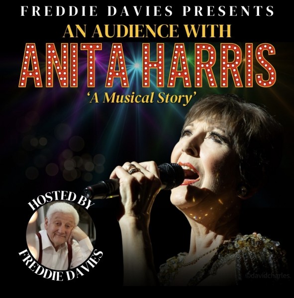 An Audience with Anita Harris - A Musical Story, hosted by Fredd