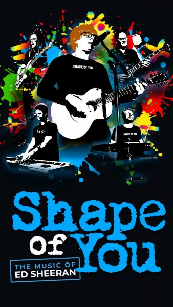 Shape of You - The Music of Ed Sheeran